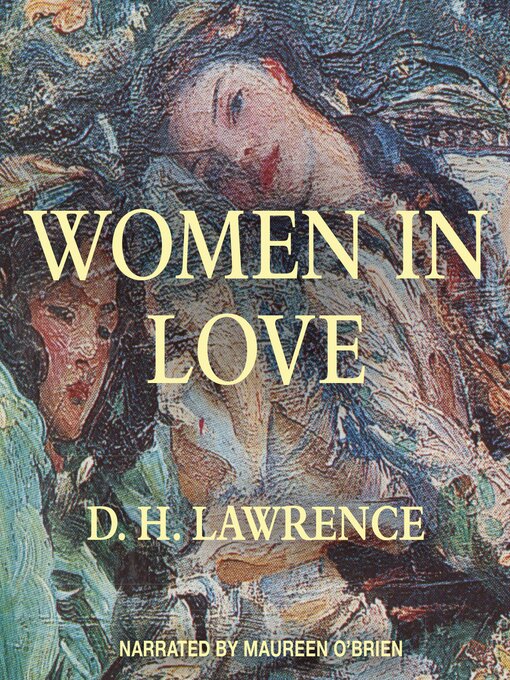 Title details for Women in Love by D. H. Lawrence - Wait list